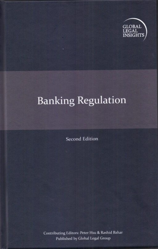 Второе издание книги «Global Legal Insights — Banking Regulation 2015»